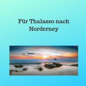 Für Thalasso nach Norderney